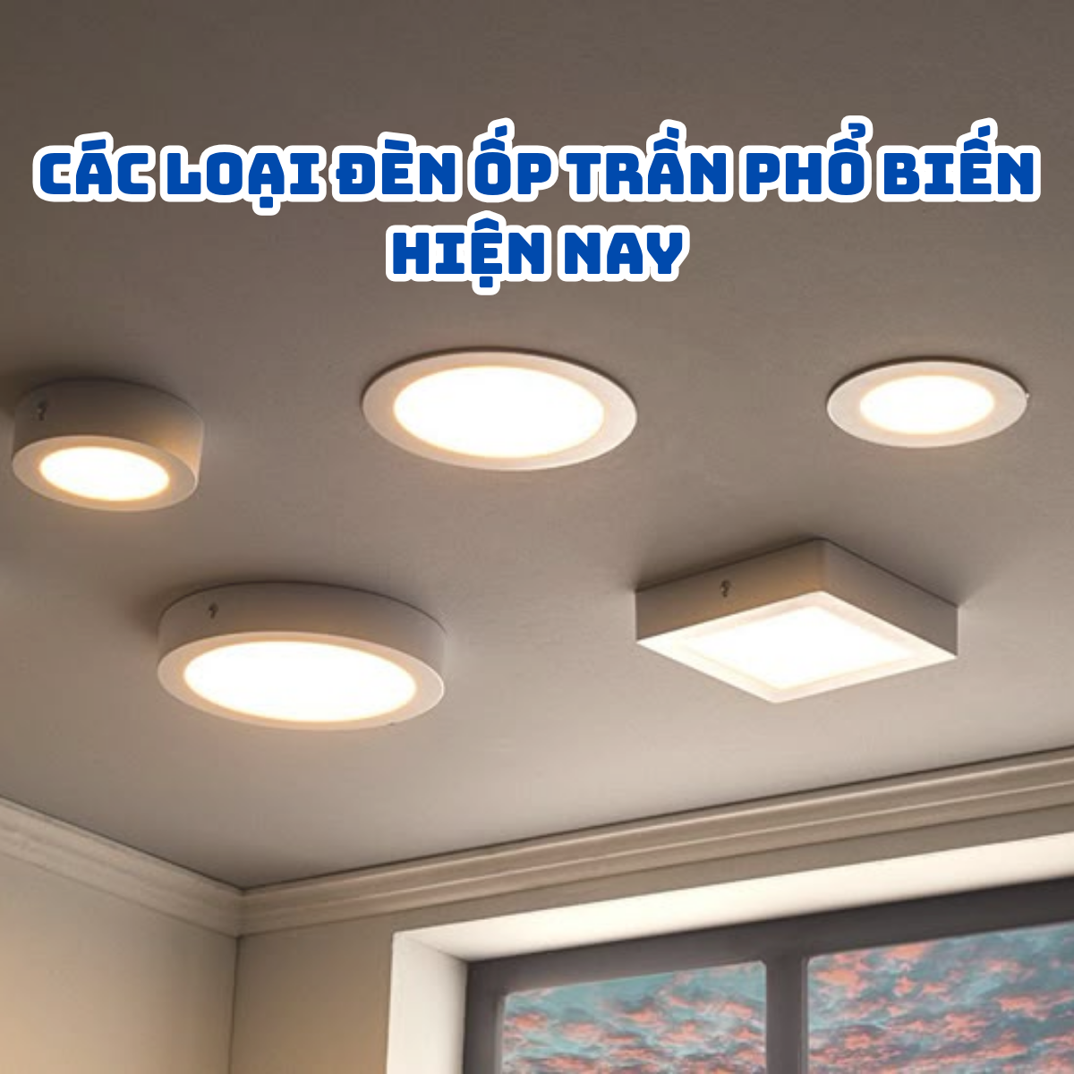 các mẫu đèn ốp trần nhà