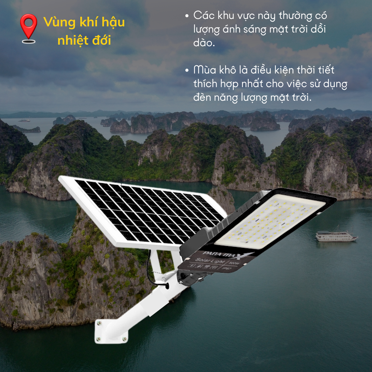 Sử dụng đèn NLMT tại vùng khí hậu nhiệt đới