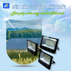đèn chiếu sáng thân thiện môi trường